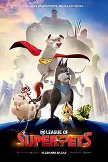 DC League of Super-Pets (2022) ขบวนการซูเปอร์เพ็ทส์