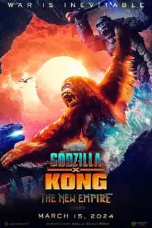 Godzilla x Kong: The New Empire (2024) การปะทะครั้งใหม่ของสองราชามอนสเตอร์