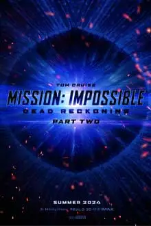 ดูหนัง Mission: Impossible - Dead Reckoning Part Two (2024) ซับไทย