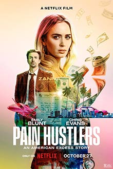 ดูหนัง Pain Hustlers (2023) Netflix