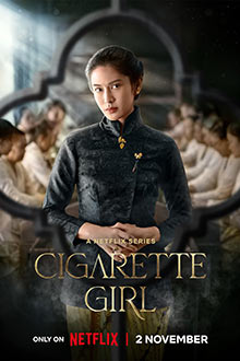 ดูซีรีย์ Cigarette Girl (2023) ความรักควันบุหรี่ Netflix