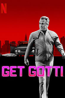 Get Gotti (2023) ปราบเจ้าพ่อ