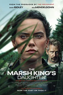The Marsh King's Daughter (2023) ล่าแค้นสันดานดิบ