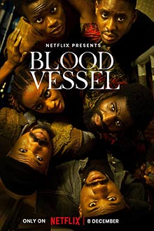 Blood Vessel (2023) เรือเลือด Netflix