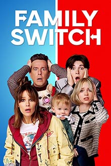 Family Switch (2023) ครอบครัวตัวสลับ Netflix